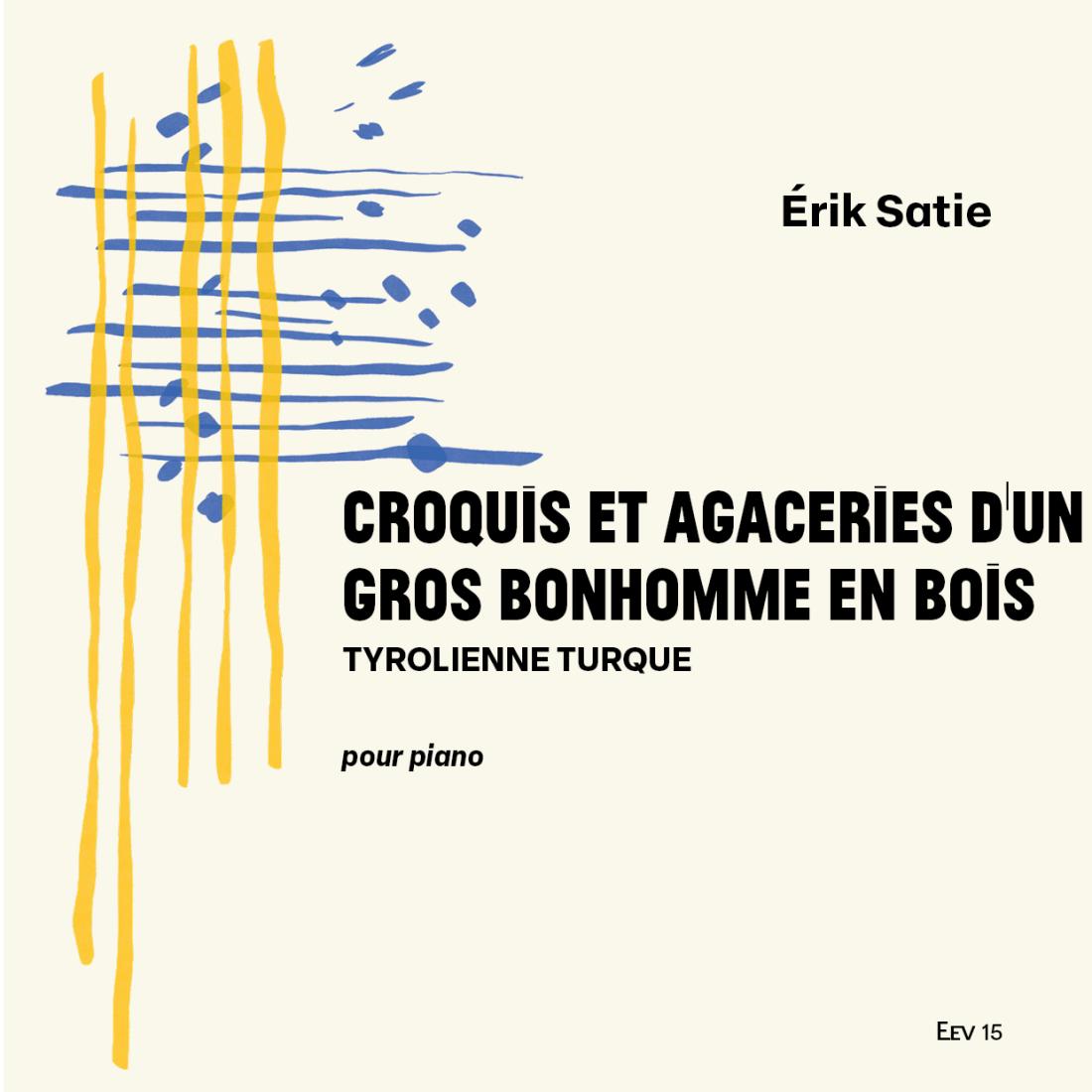 Croquis et agaceries d'un gros bonhomme en bois, Tyrolienne turque